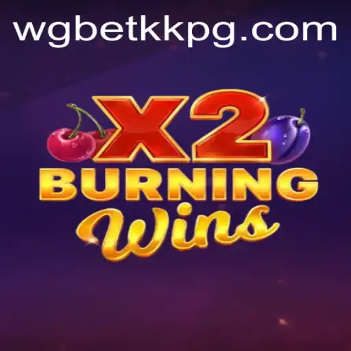 Discover the Thrilling World of BurningWinsX2