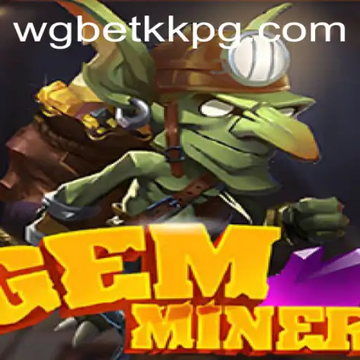 Explore the Exciting World of GemMiner